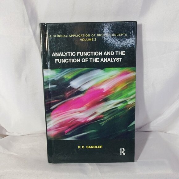 Analytic Function And The Function Of The Analyst Vol 2 By P.C. Sandler hardcove